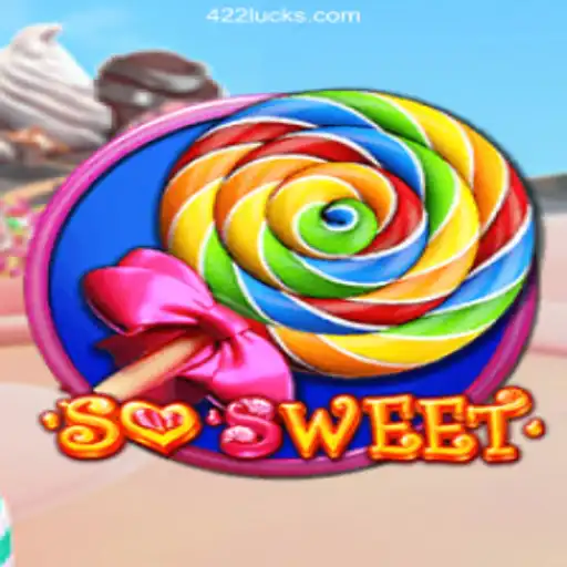 Discover the Sweet World of SoSweet on 422Luck⭐️